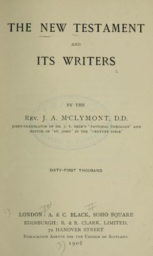 The New Testament and its writers