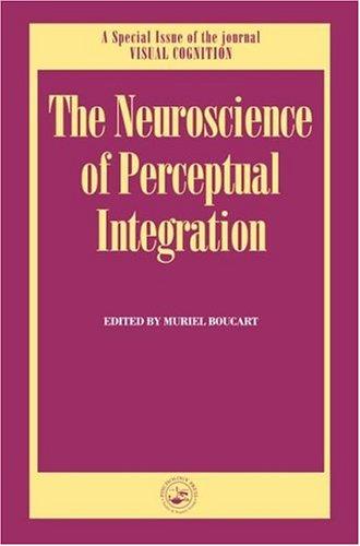 Neuroscience of Perceptual Integration