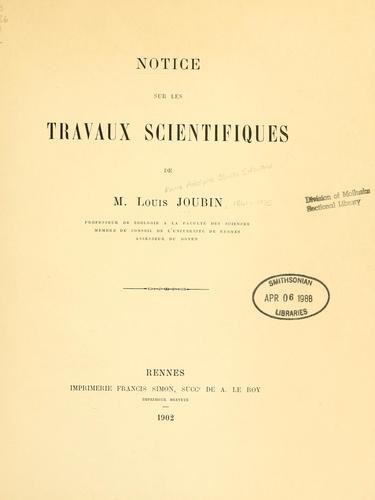 Notice sur les travaux scientifiques de M. Louis Joubin
