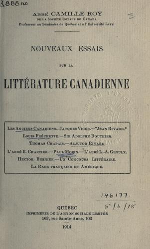 Nouveaux essais sur la littérature canadienne ..