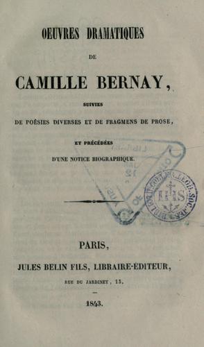 Oeuvres dramatiques de Camille Bernay