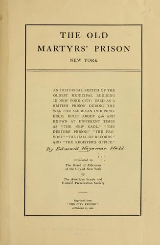 The old martyrs' prison, New York