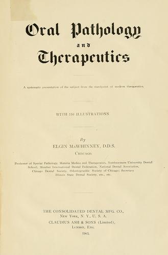 Oral pathology and therapeutics