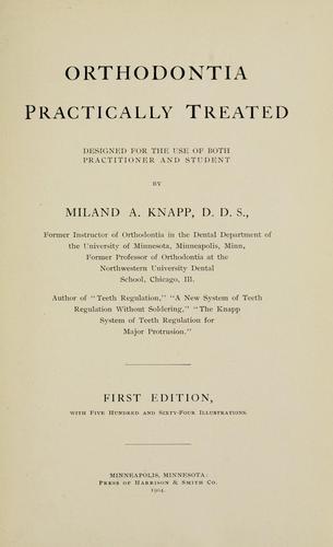 Orthodontia practically treated