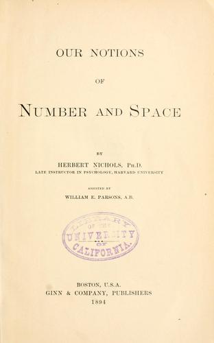 Our notions of number and space