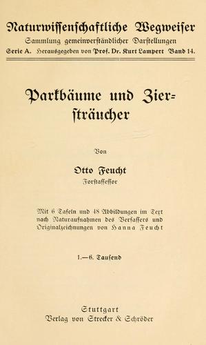 Parkbäume und ziersträucher