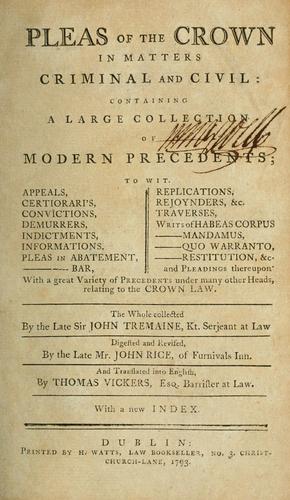 Pleas of the crown in matters criminal & civil