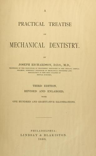 A practical treatise on mechanical dentistry