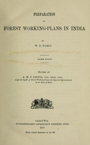 Preparation of forest working-plans in India