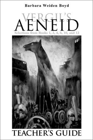 Teacher's Guide for Vergil's Aeneid