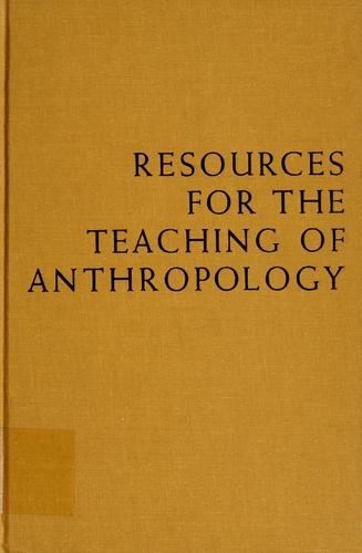 Resources for the teaching of anthropology