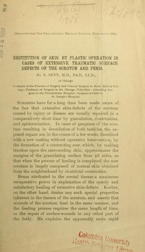 Restitution of skin by plastic operation in cases of extensive traumatic surface-defects of the scrotum and penis