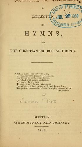 A Collection of hymns for the Christian church and home