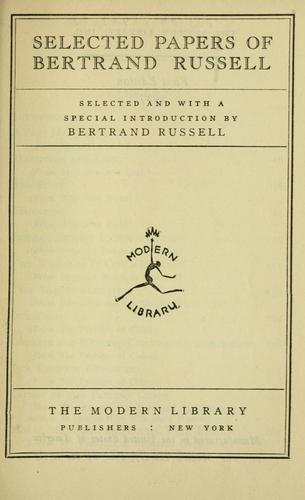 Selected papers of Bertrand Russell