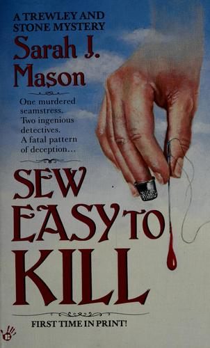 Sew easy to kill