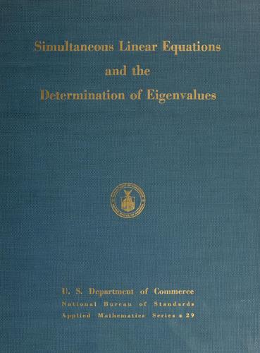 Simultaneous linear equations and the determination of eigenvalues