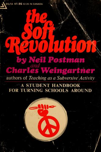 The soft revolution