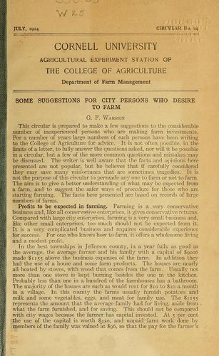 Some suggestions for city persons who desire to farm