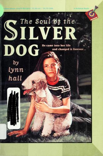 The soul of the silver dog