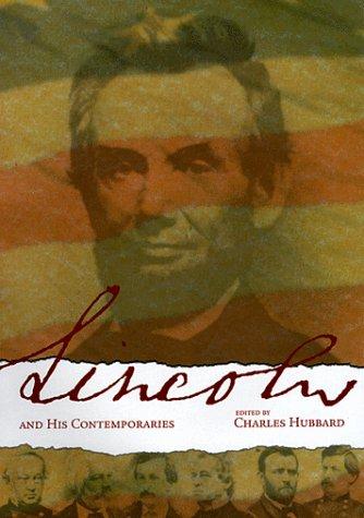 Abraham Lincoln and his contemporaries