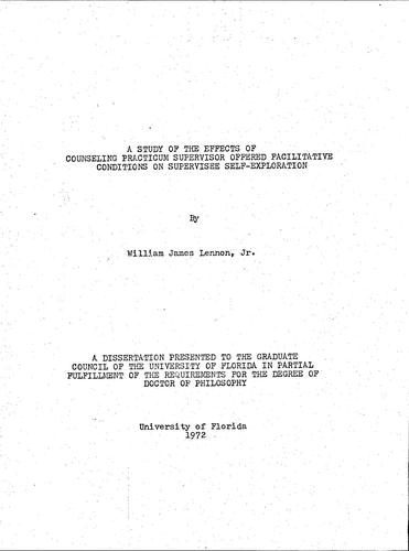 A study of the effects of counseling practicum supervisor offered facilitative conditions on supervisee self-exploration