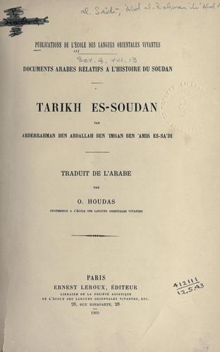 Tarikh es-Soudan par Abderrahman ben Abdallah ben 'Imran ben 'Amir es-Sa'di