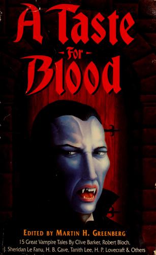 A taste for blood