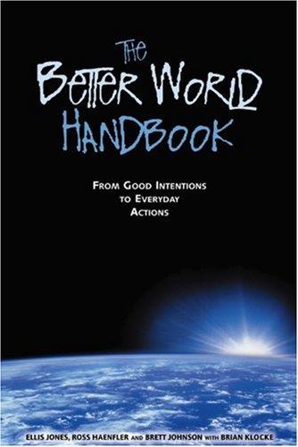 The better world handbook