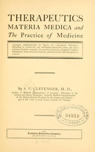 Therapeutics, materia medica and the practice of medicine
