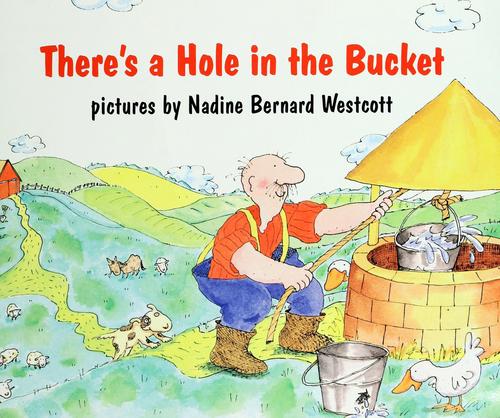 There's a hole in the bucket