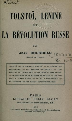 Tolstoï, Lenine et la Révolution Russe