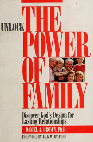 Unlock the power of family