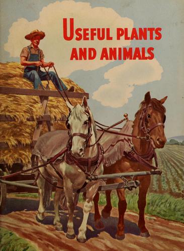 Useful plants and animals ...