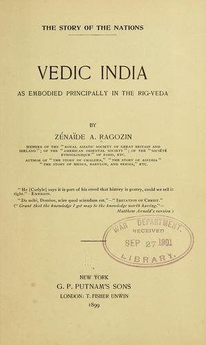 Vedic India as embodied principally in the Rig-Veda