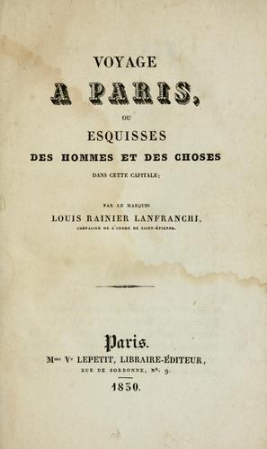 Voyage à Par, ou, Esquisses des hommes et des choses dans cette capitale