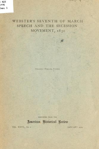 Webster's seventh of March speech and the secession movement, 1850
