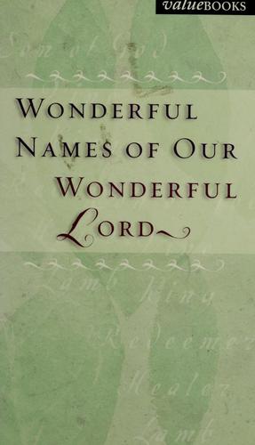 Wonderful names of our wonderful Lord
