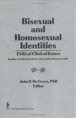 Bisexual and Homosexual Identities (Research on homosexuality) (Research on homosexuality)