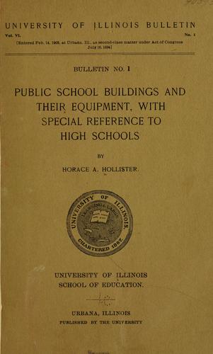 Public school buildings and their equipment