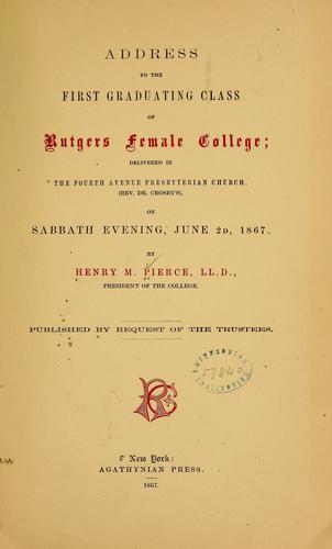 Address to the first graduating class of Rutgers female college