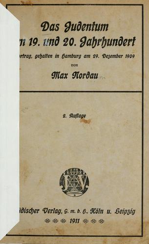 Das Judentum im 19.und 20.Jahrhundert: ein Vortrag gehalten in 1909