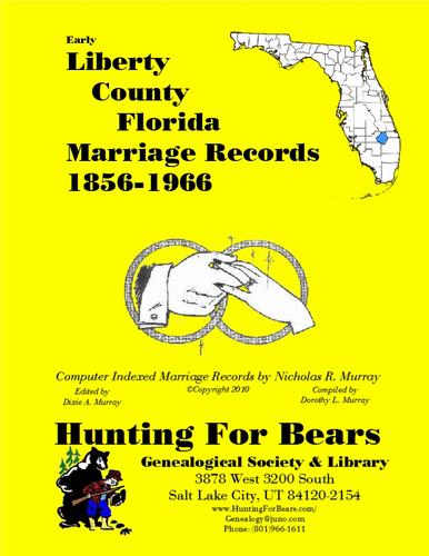 Early Liberty County Florida Marriage Records 1856-1966
