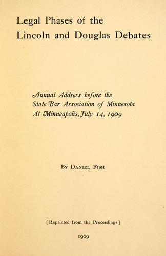 Legal phases of the Lincoln and Douglas debates