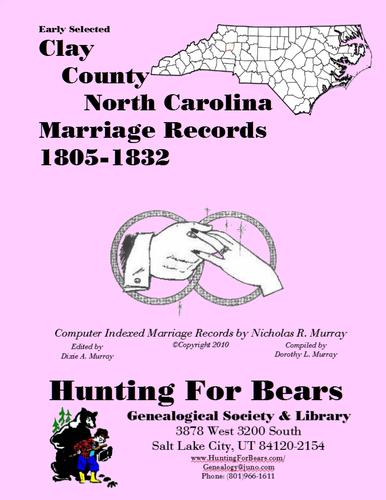 Early Clay County North Carolina Marriage Records 1805-1832