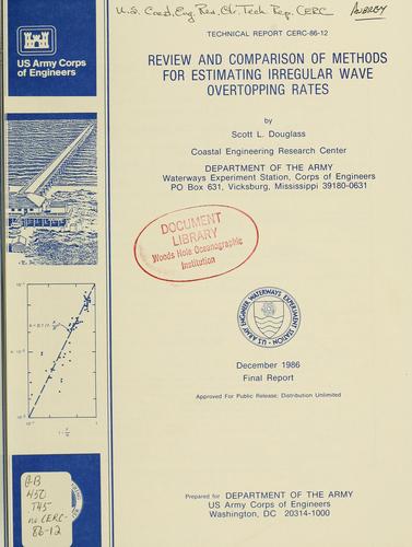 Review and comparison of methods for estimating irregular wave overtopping rates