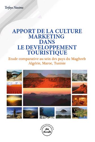 Apport de la culture marketing dans le développement touristique