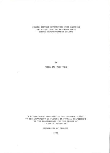 Solute-solvent interaction free energies and retentivity of reversed phase liquid chromatography columns