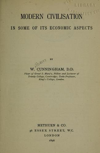 Modern civilization in some of its economic aspects