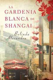 La gardenia blanca de Shangai