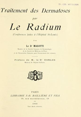 Traitement des dermatoses par le radium